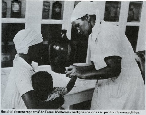 Hospital de uma roça em São Tomé. Melhores condições de vida são penhor de uma política. Hospital de uma roça em São Tomé